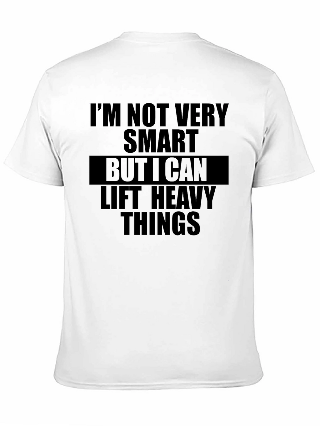 Funny Gym Workout T-Shirt for Weightlifters