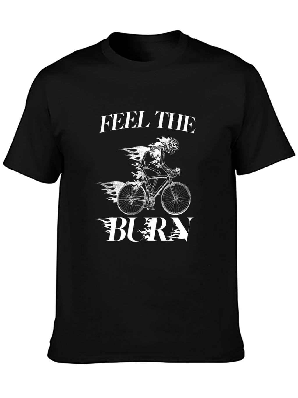 Feel the Burn Cyclist T-Shirt