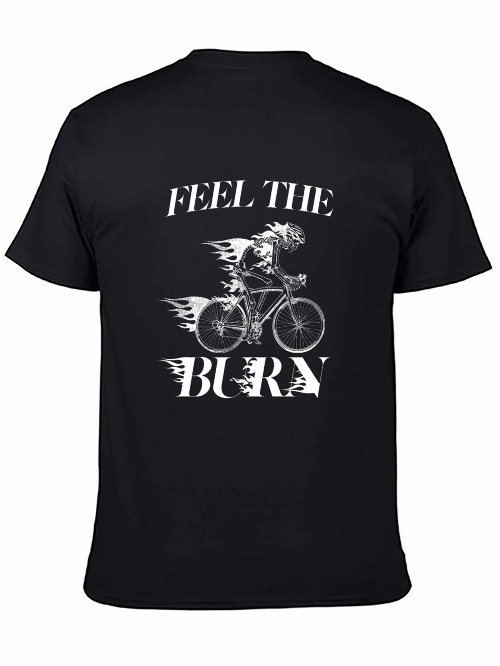 Feel the Burn Cyclist T-Shirt