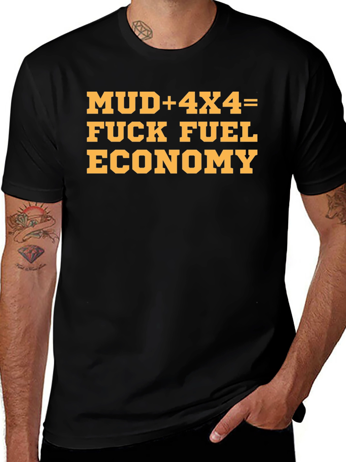 Mud 4x4 Fuel Economy T-Shirt