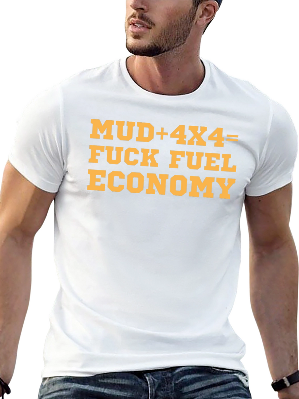 Mud 4x4 Fuel Economy T-Shirt