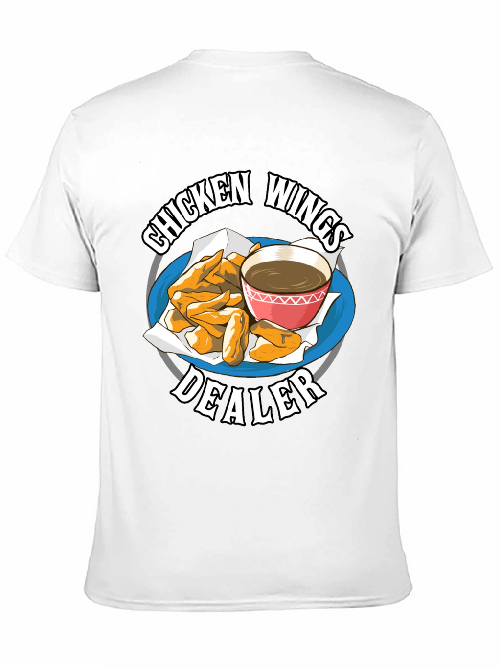 Chicken Wings Dealer Graphic Tee