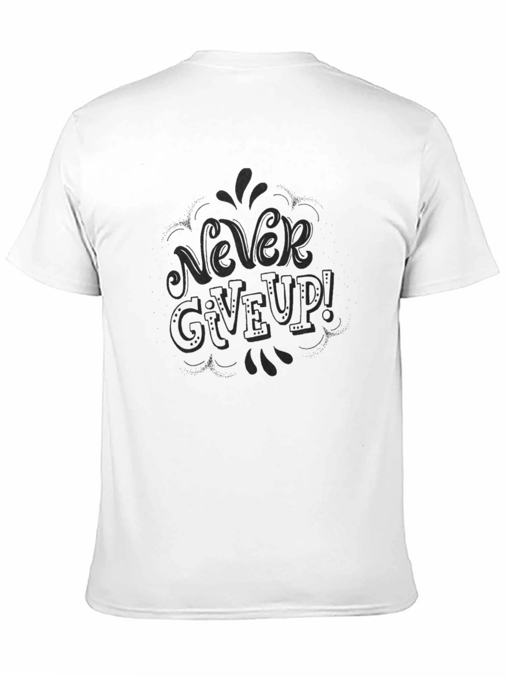 Never Give Up! Graphic Tee