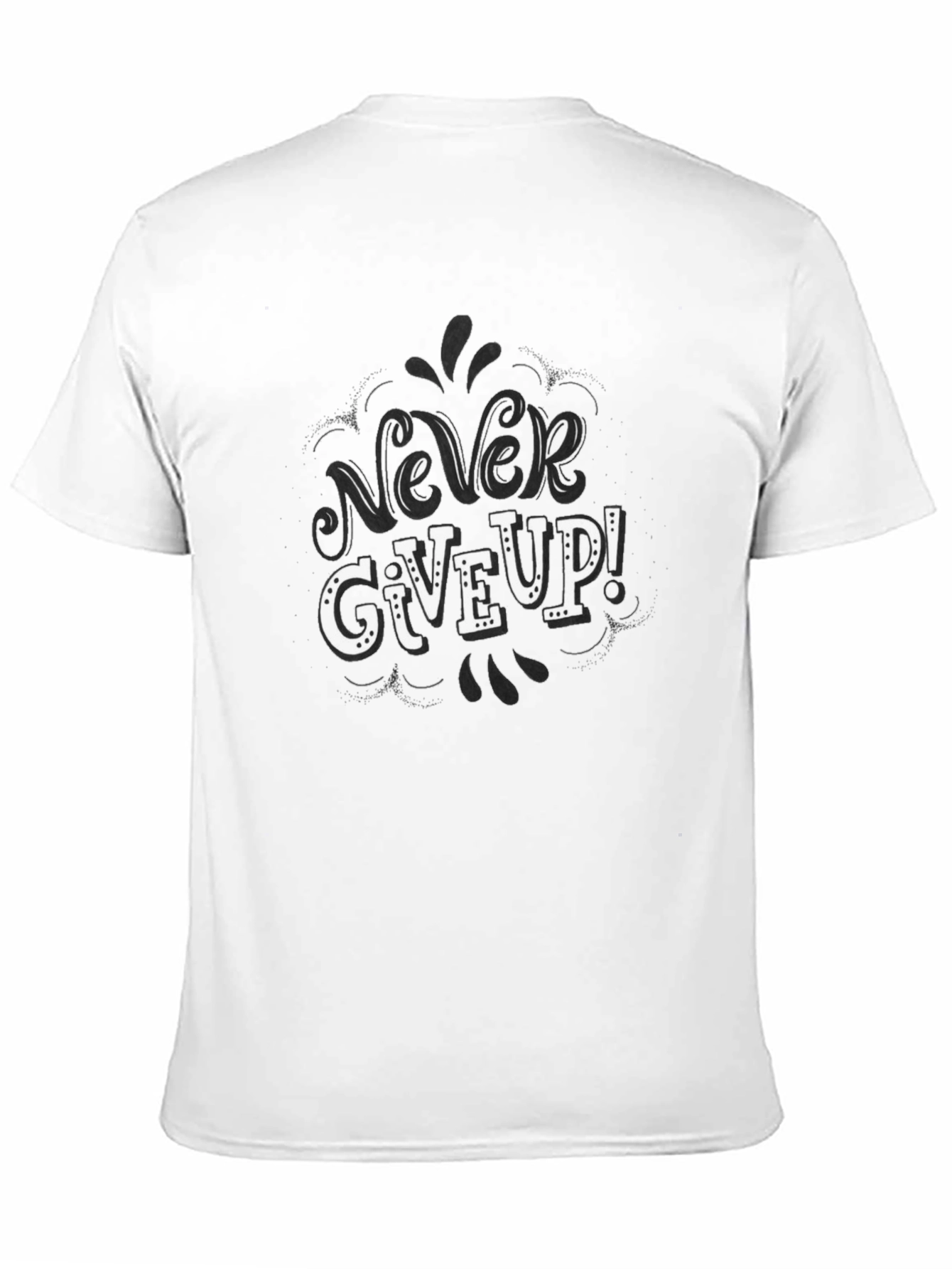 Never Give Up! Graphic Tee