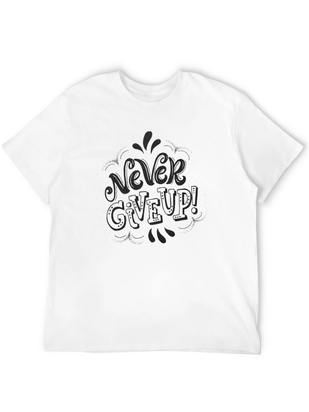 Never Give Up! Graphic Tee