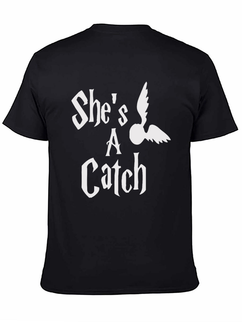 Shes A Catch Snitch T-Shirt