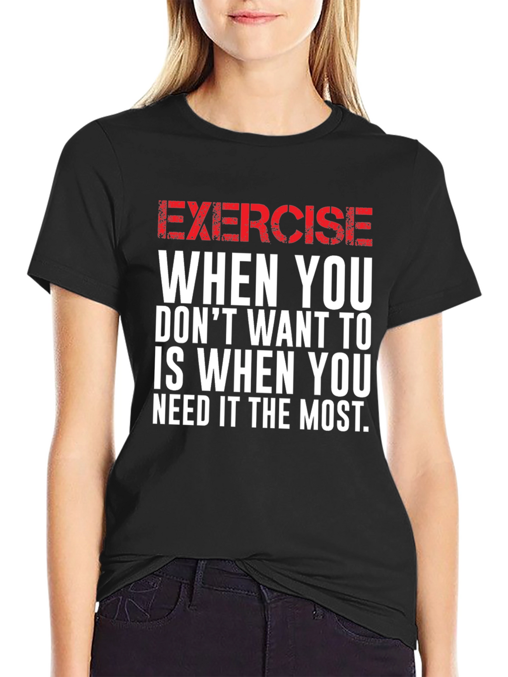 Motivational Exercise Graphic T-Shirt
