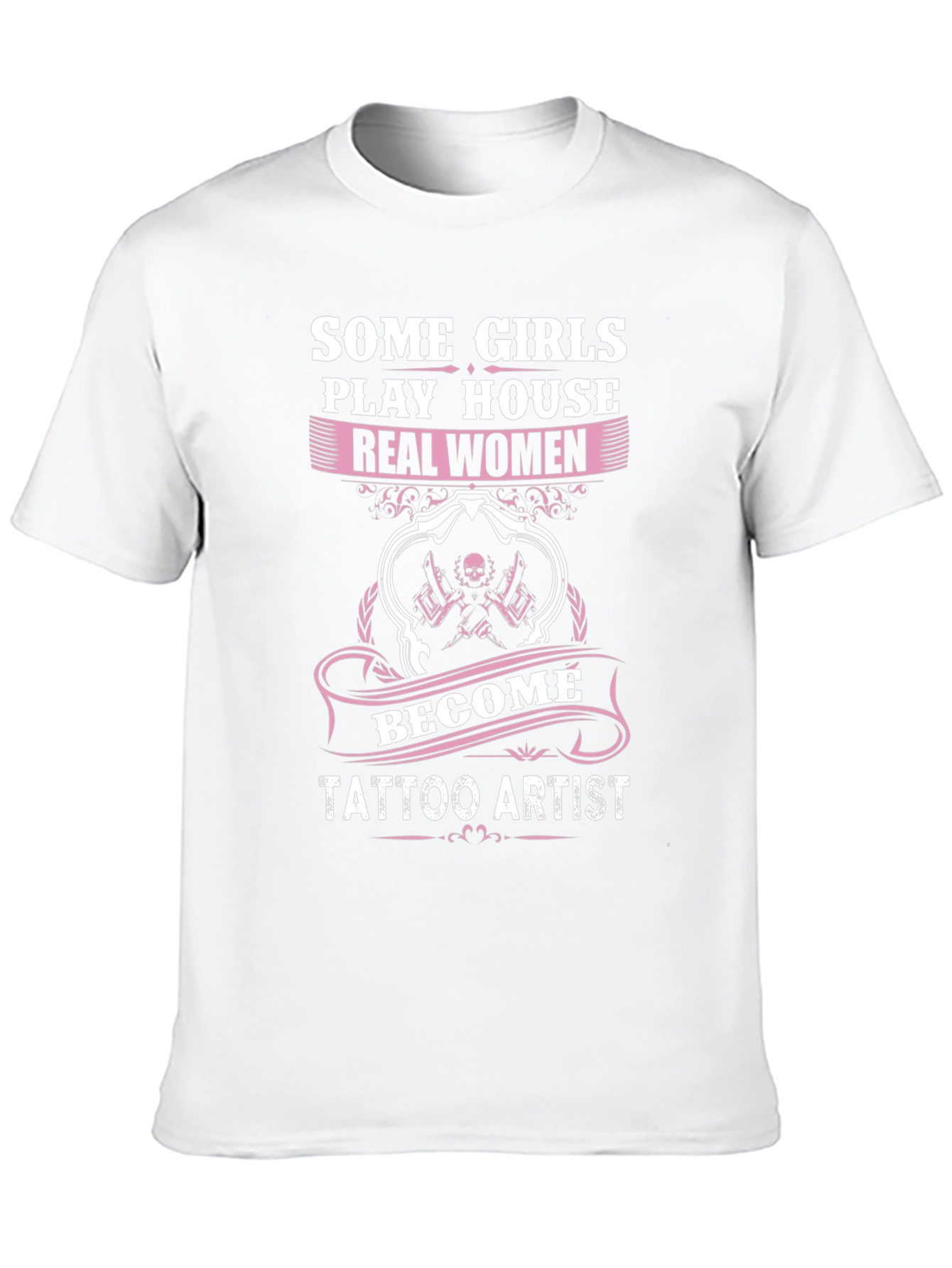 Real Women Tattoo Artist Graphic Tee