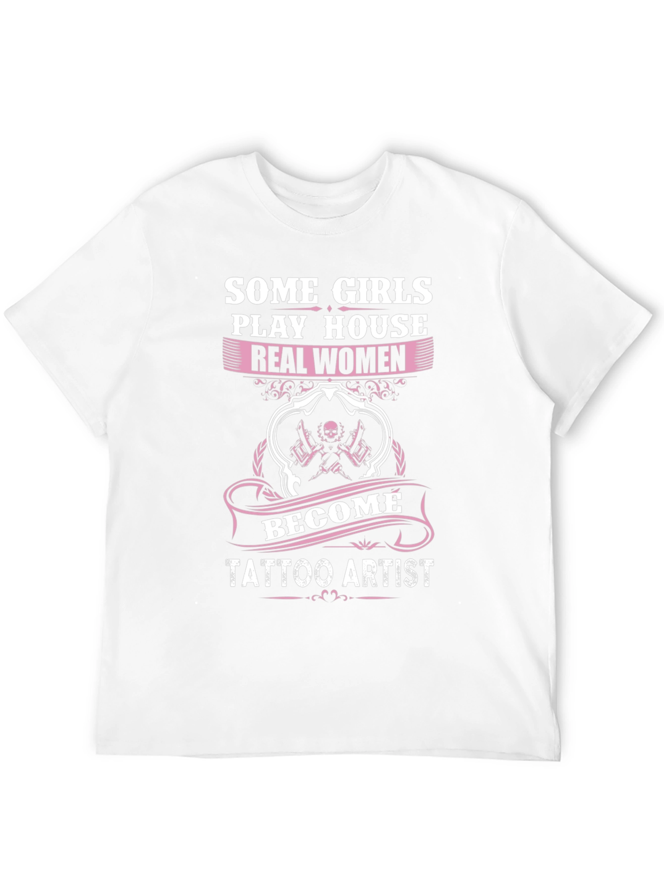 Real Women Tattoo Artist Graphic Tee
