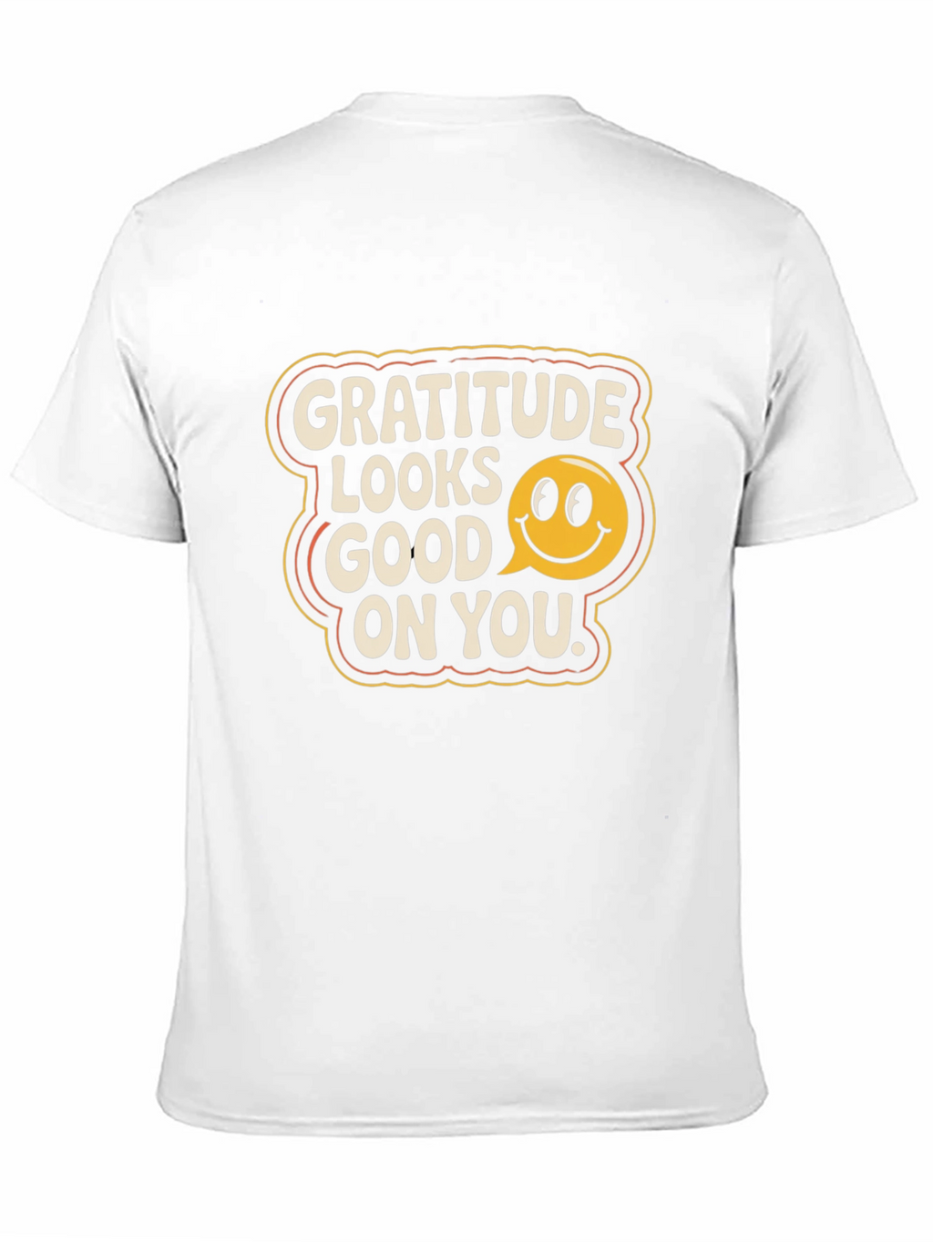 Gratitude Looks Good On You T-Shirt