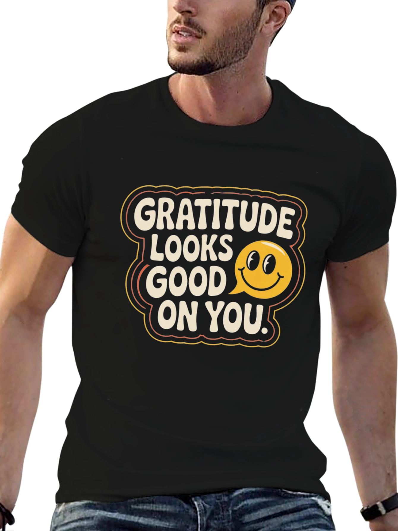 Gratitude Looks Good On You T-Shirt