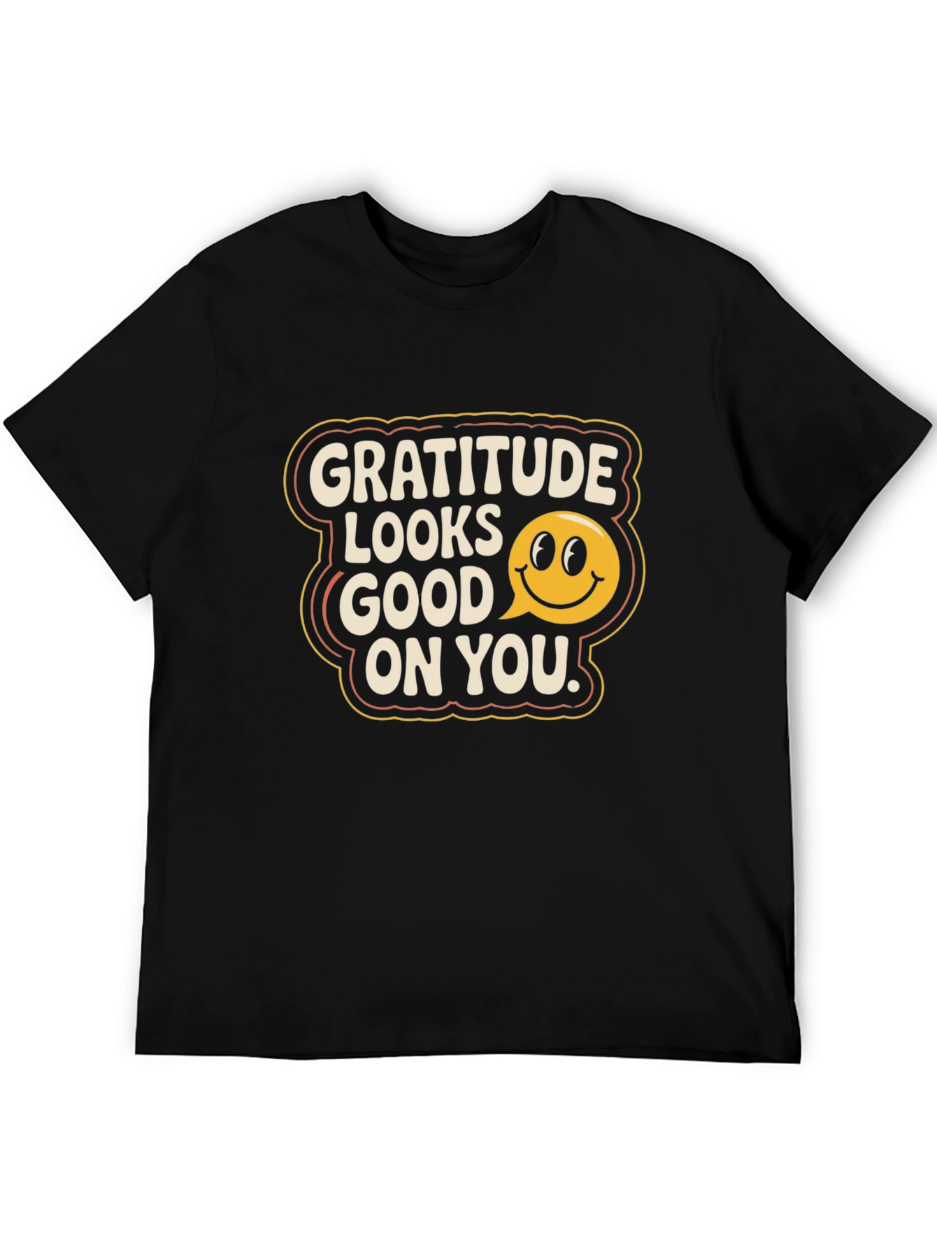 Gratitude Looks Good On You T-Shirt