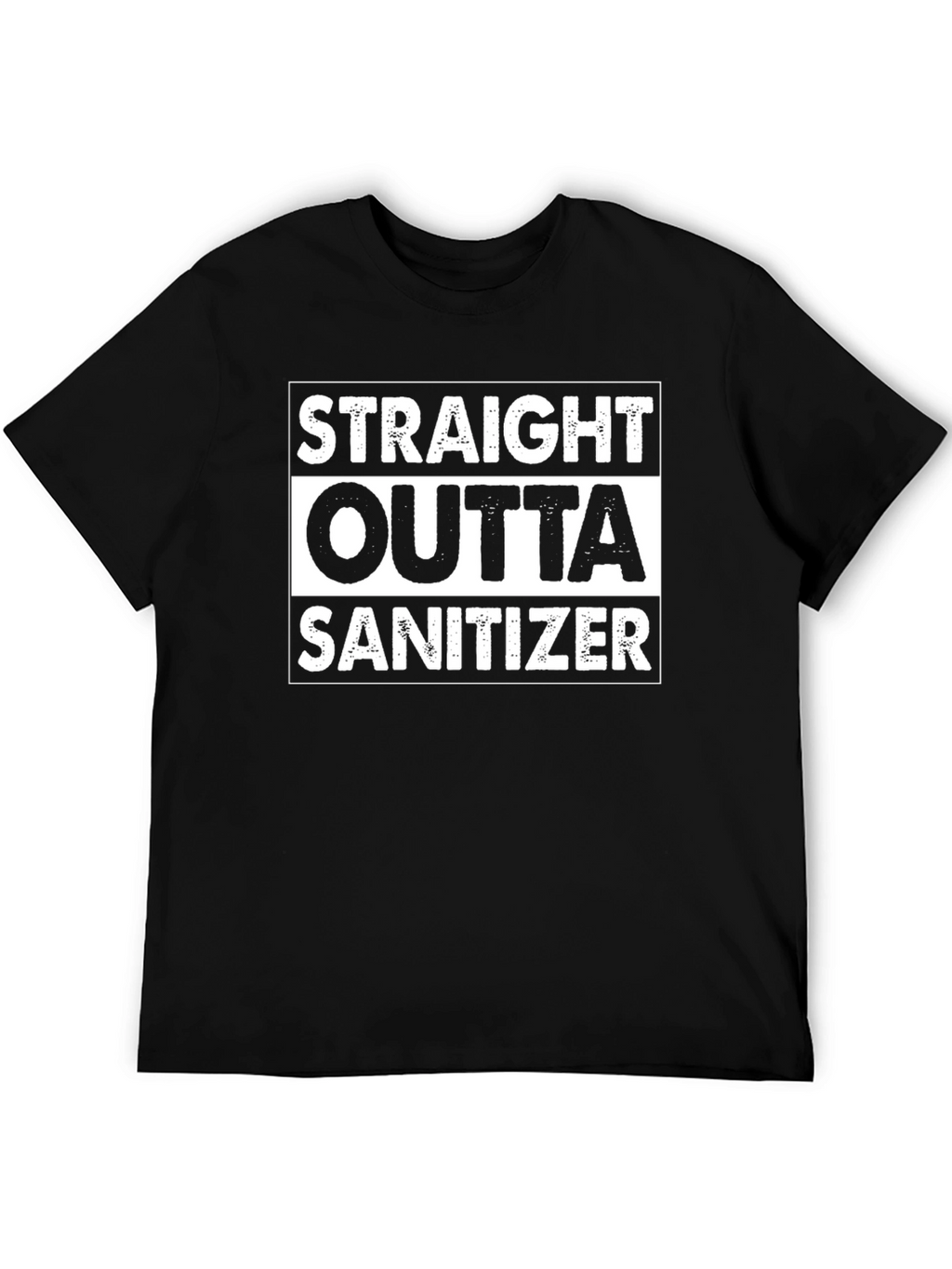 Straight Outta Sanitizer T-Shirt - Novelty Pandemic Humor