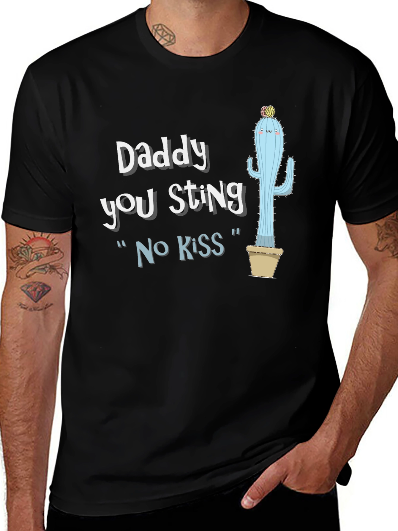 Daddy You Sting T-Shirt - Funny Cactus Graphic Tee