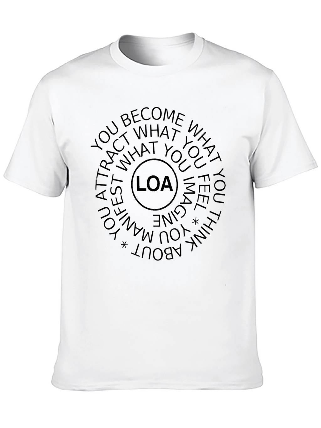 LOA Law of Attraction T-Shirt - Manifest Your Dreams
