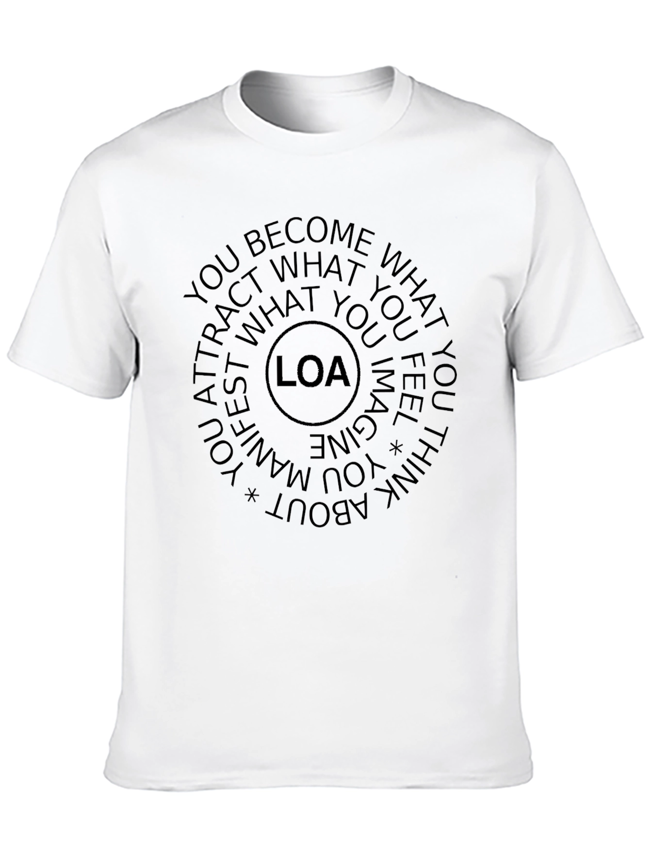 LOA Law of Attraction T-Shirt - Manifest Your Dreams
