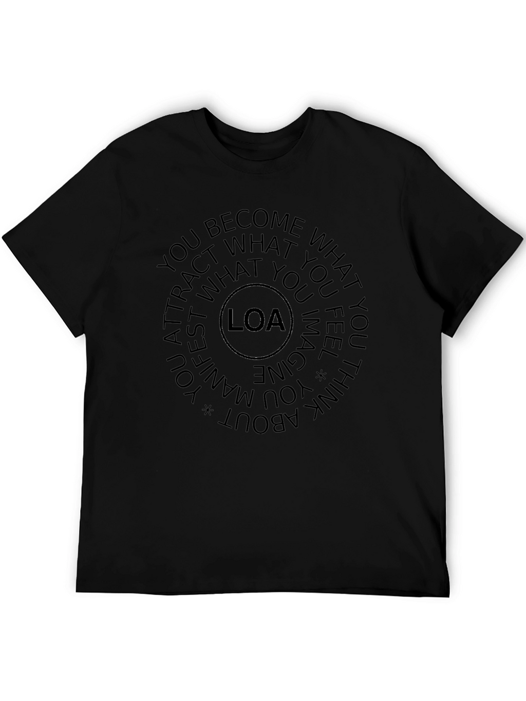 LOA Law of Attraction T-Shirt - Manifest Your Dreams