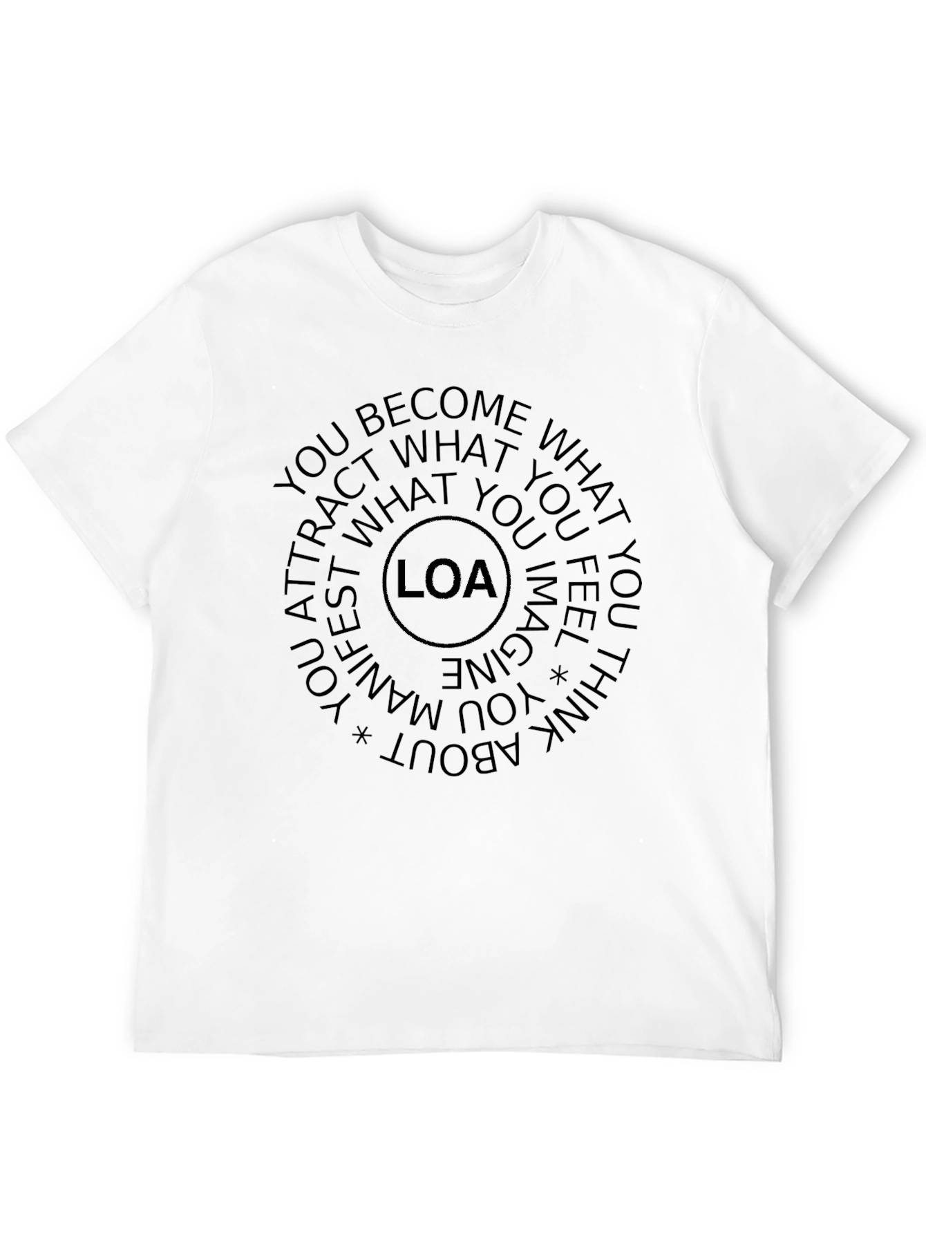 LOA Law of Attraction T-Shirt - Manifest Your Dreams