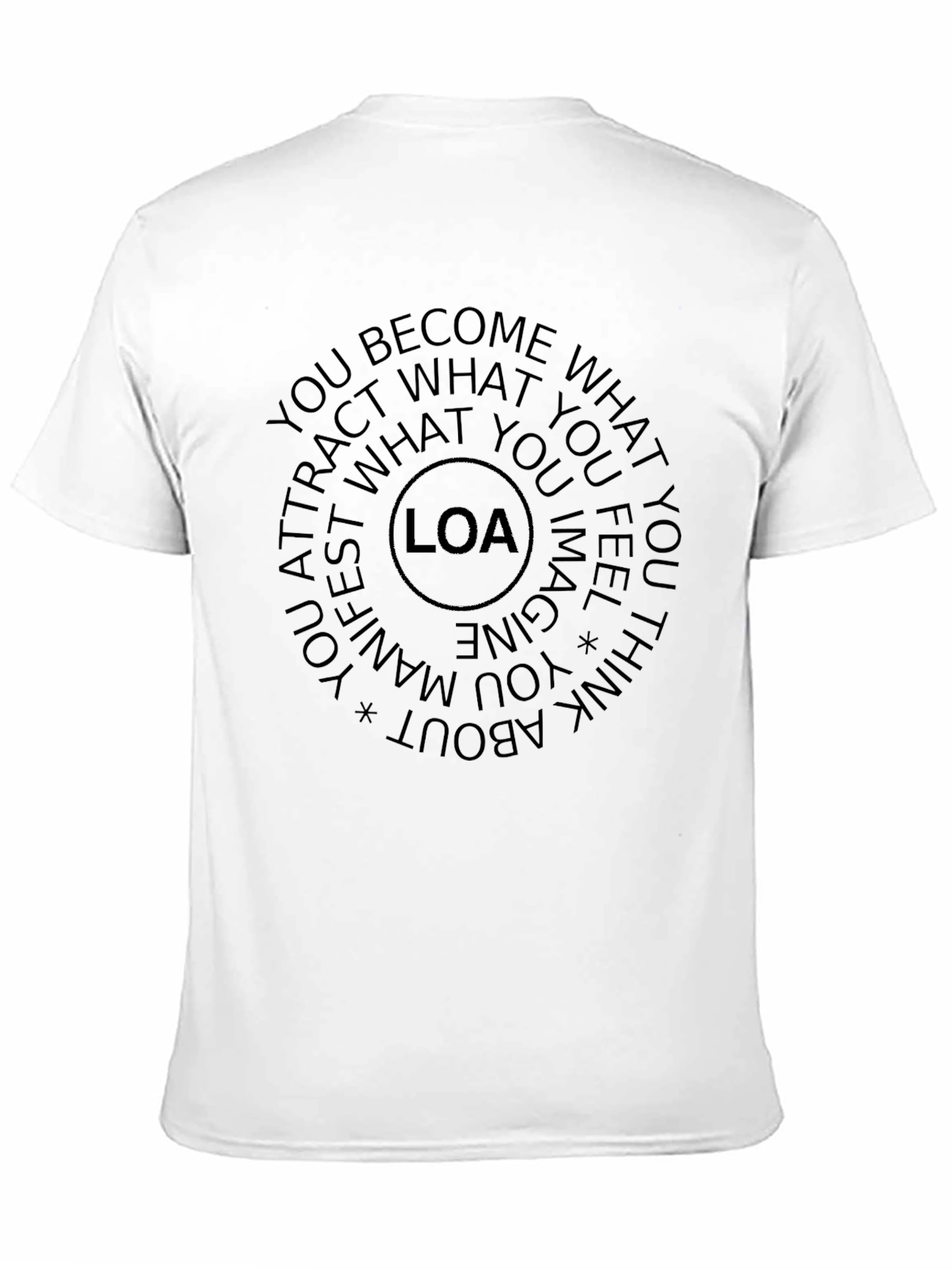 LOA Law of Attraction T-Shirt - Manifest Your Dreams