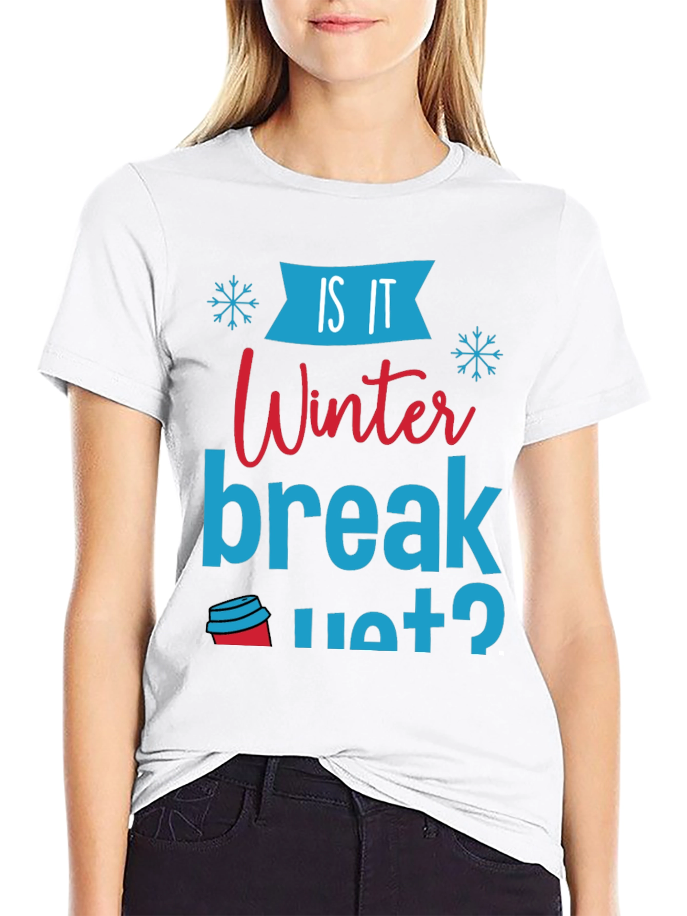 Is It Winter Break Yet? Graphic Tee