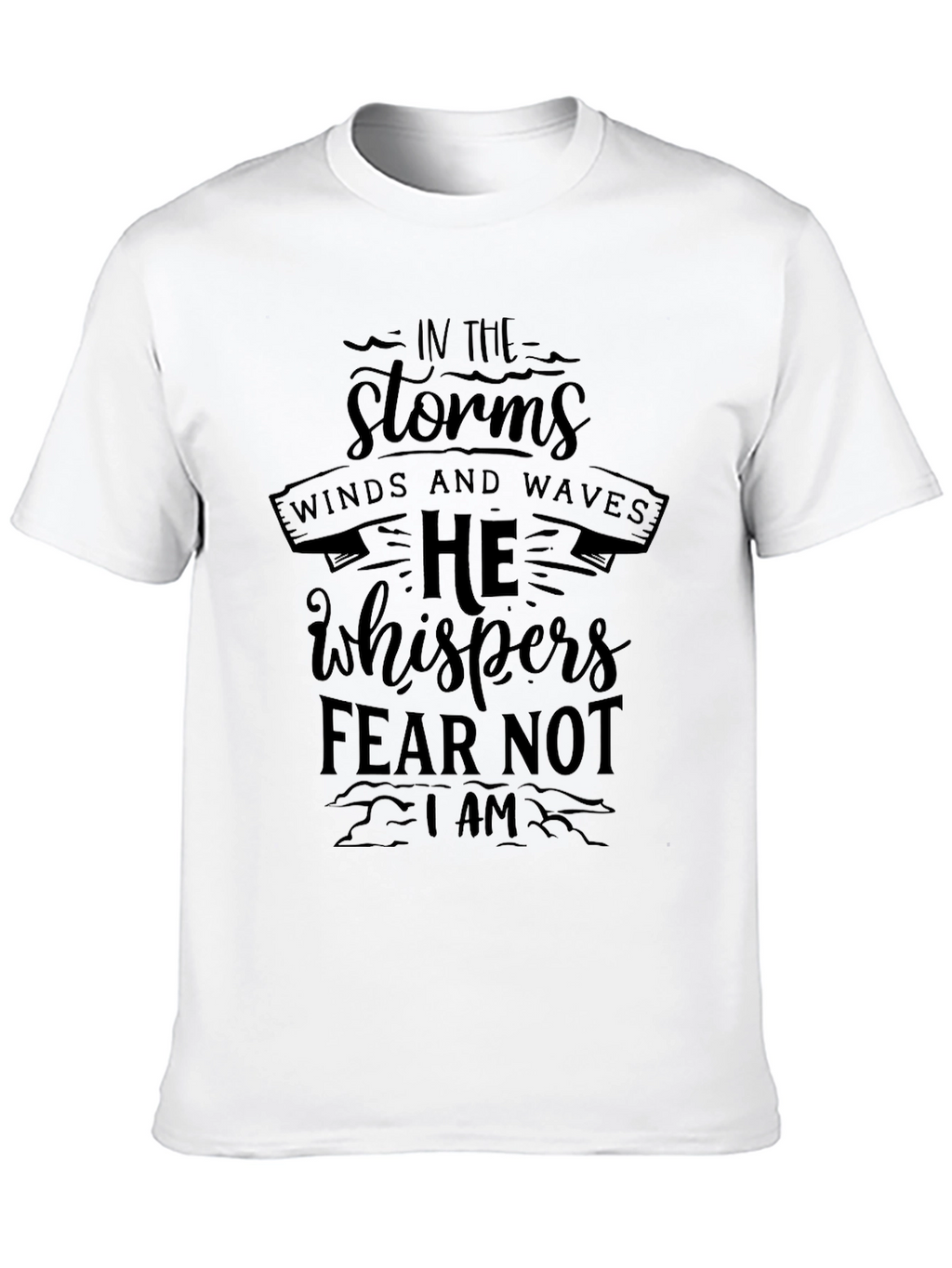 Storms He Whispers Mens Black T-Shirt