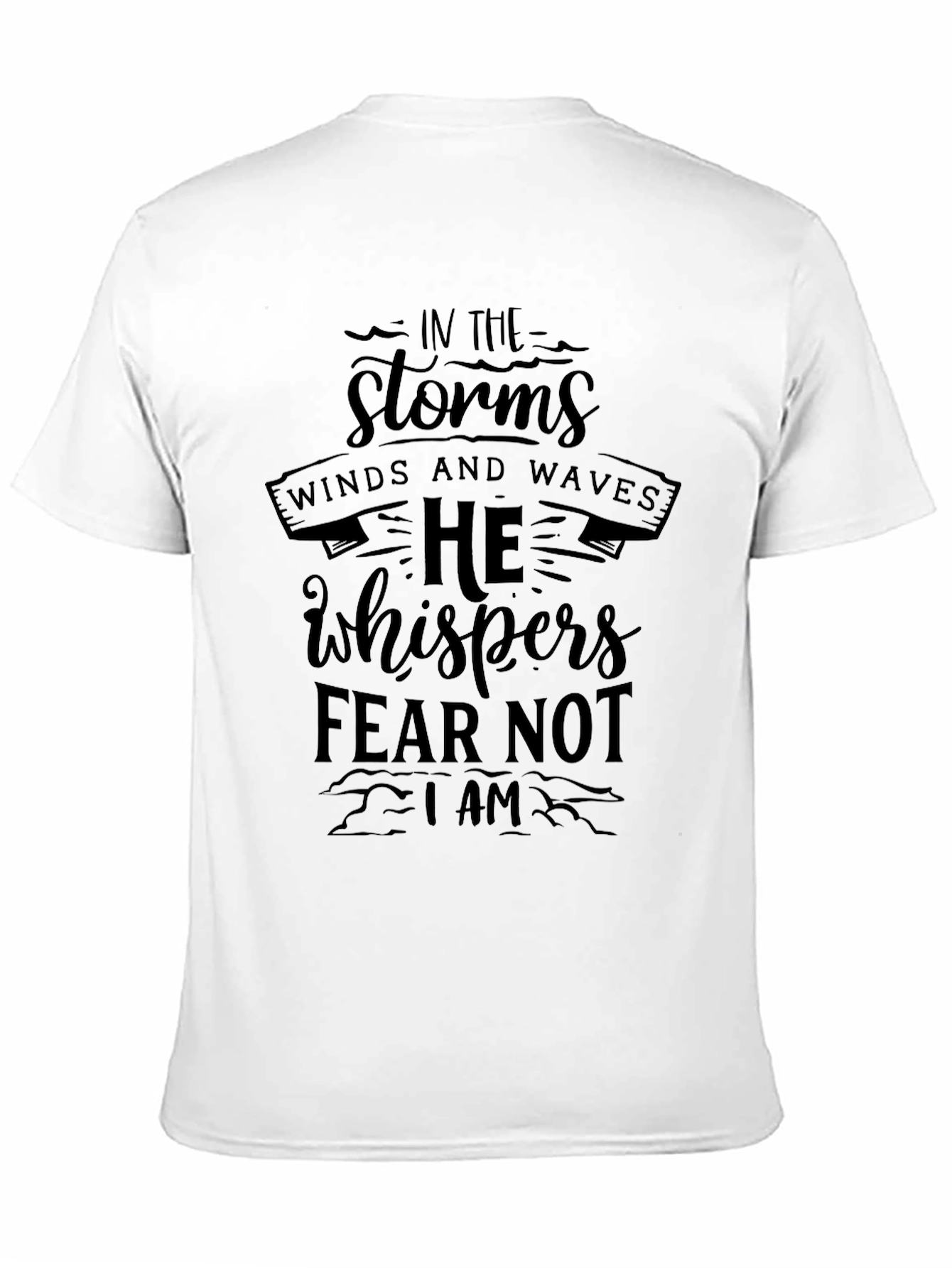 Storms He Whispers Mens Black T-Shirt