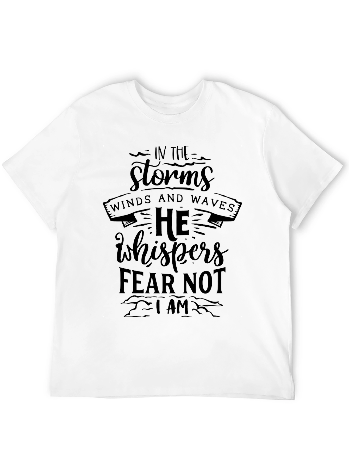 Storms He Whispers Mens Black T-Shirt