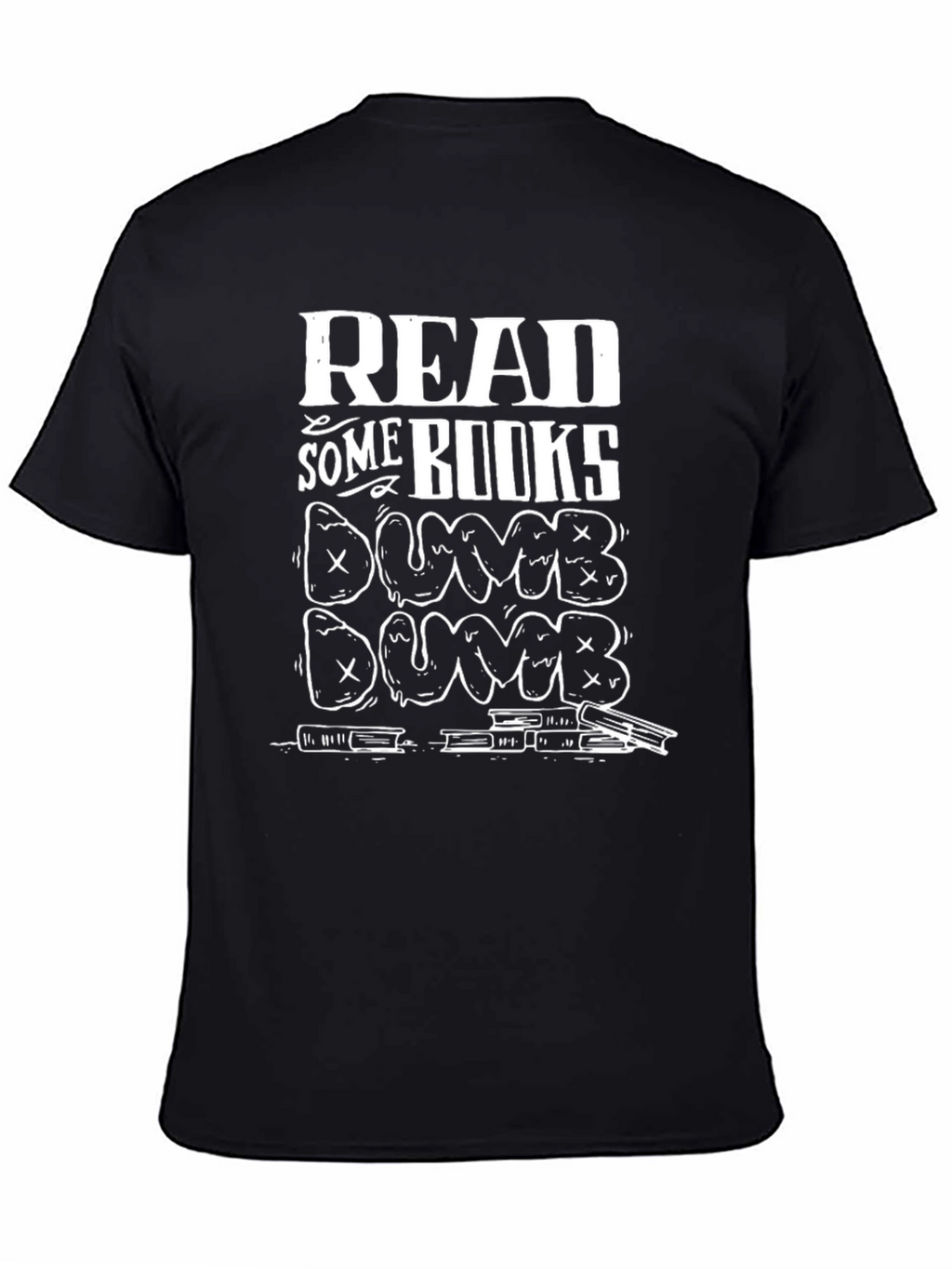 Read Some Books T-Shirt