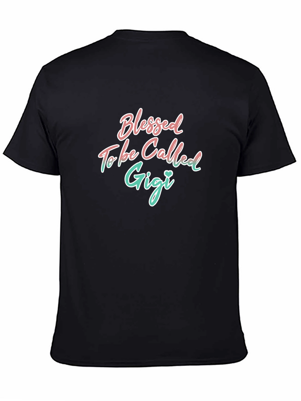 Blessed Gigi Tee - Stylish Graphic T-Shirt