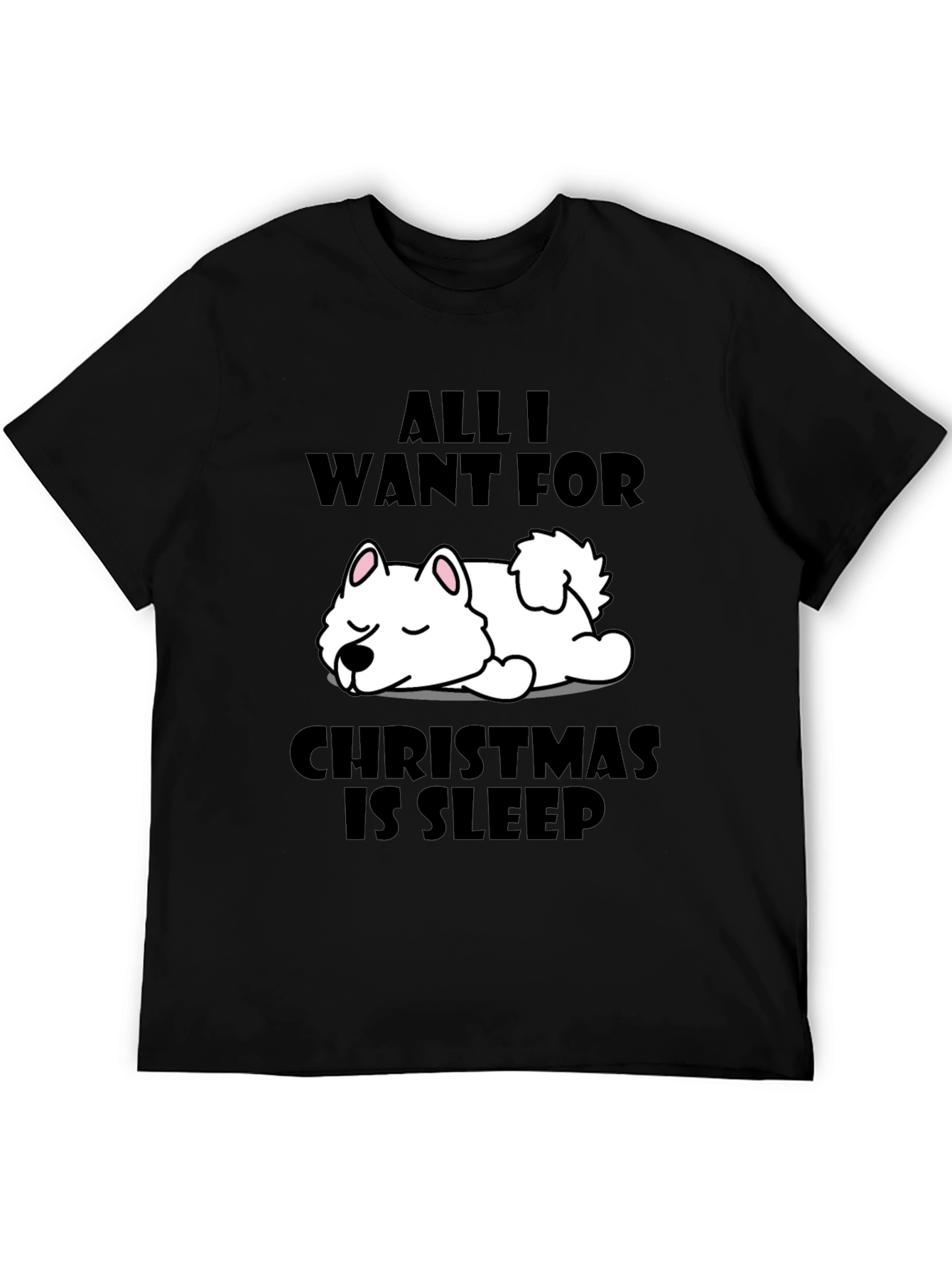All I Want for Christmas Sleep Dog Graphic Tee