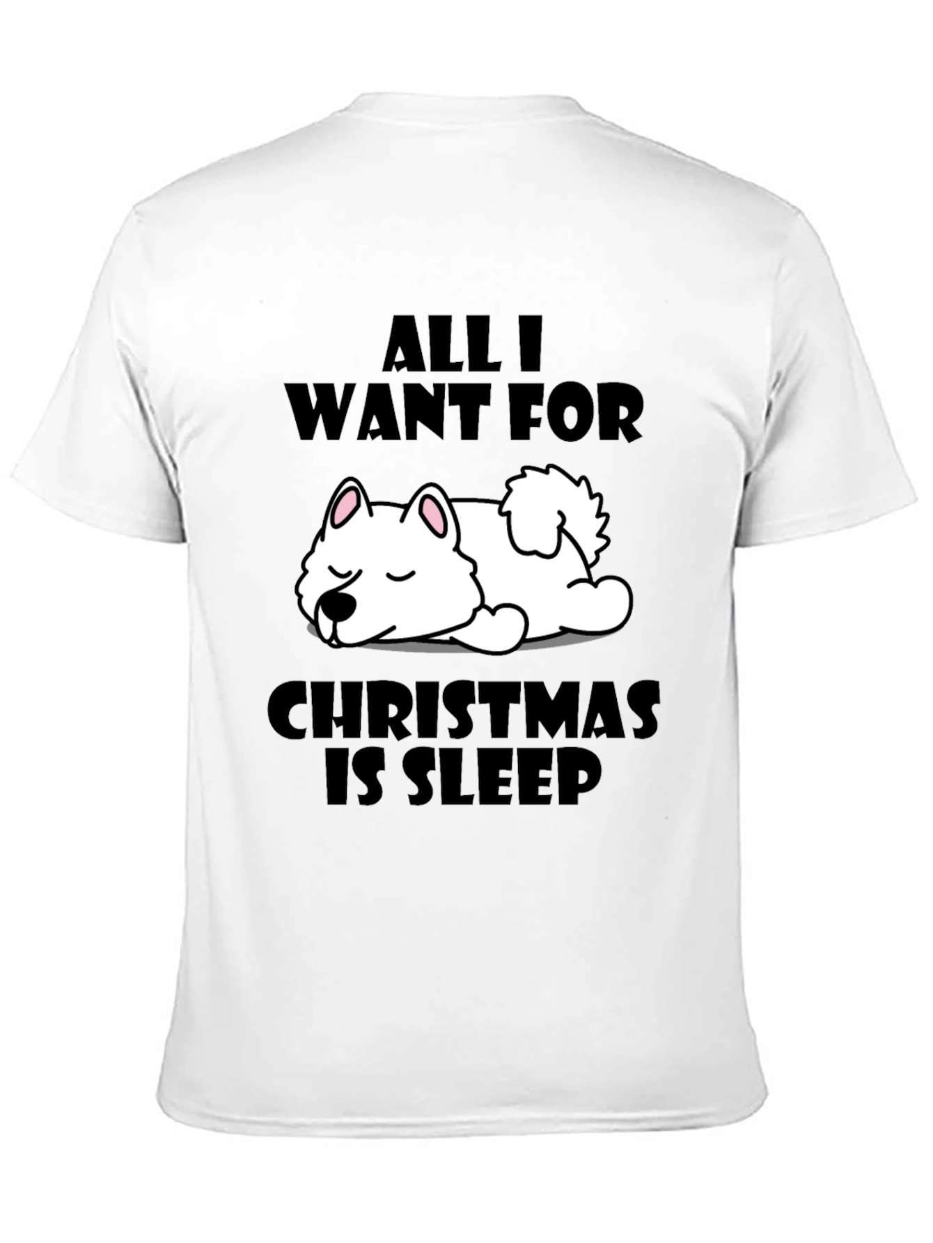 All I Want for Christmas Sleep Dog Graphic Tee