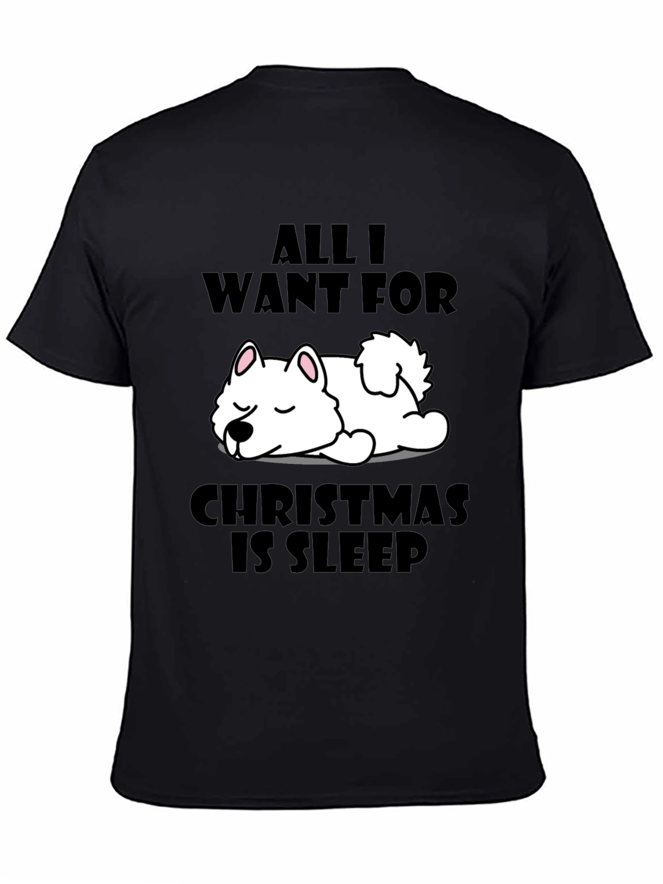 All I Want for Christmas Sleep Dog Graphic Tee