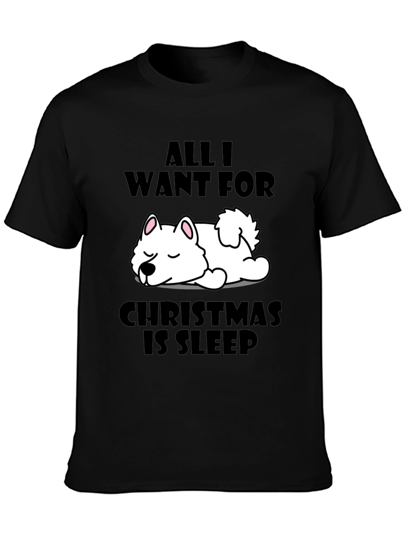 All I Want for Christmas Sleep Dog Graphic Tee