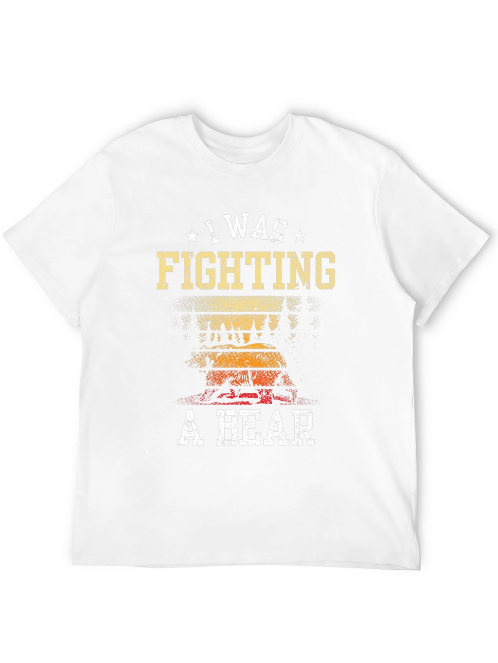 I Was Fighting A Bear Graphic Tee