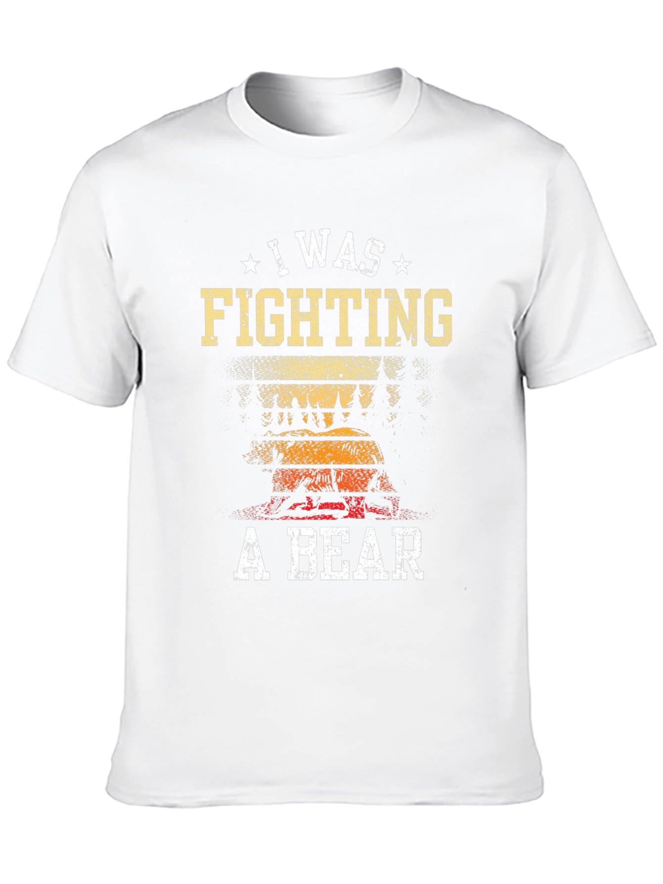 I Was Fighting A Bear Graphic Tee