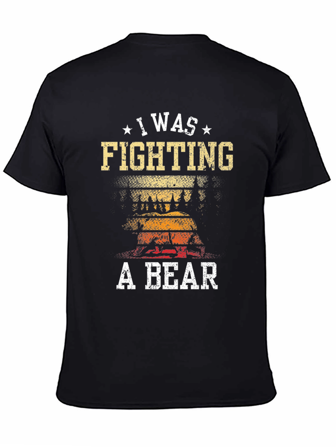 I Was Fighting A Bear Graphic Tee