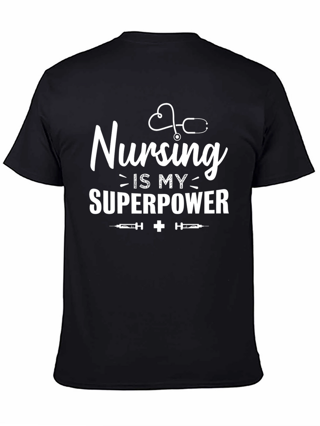 Nursing is My Superpower Graphic Tee
