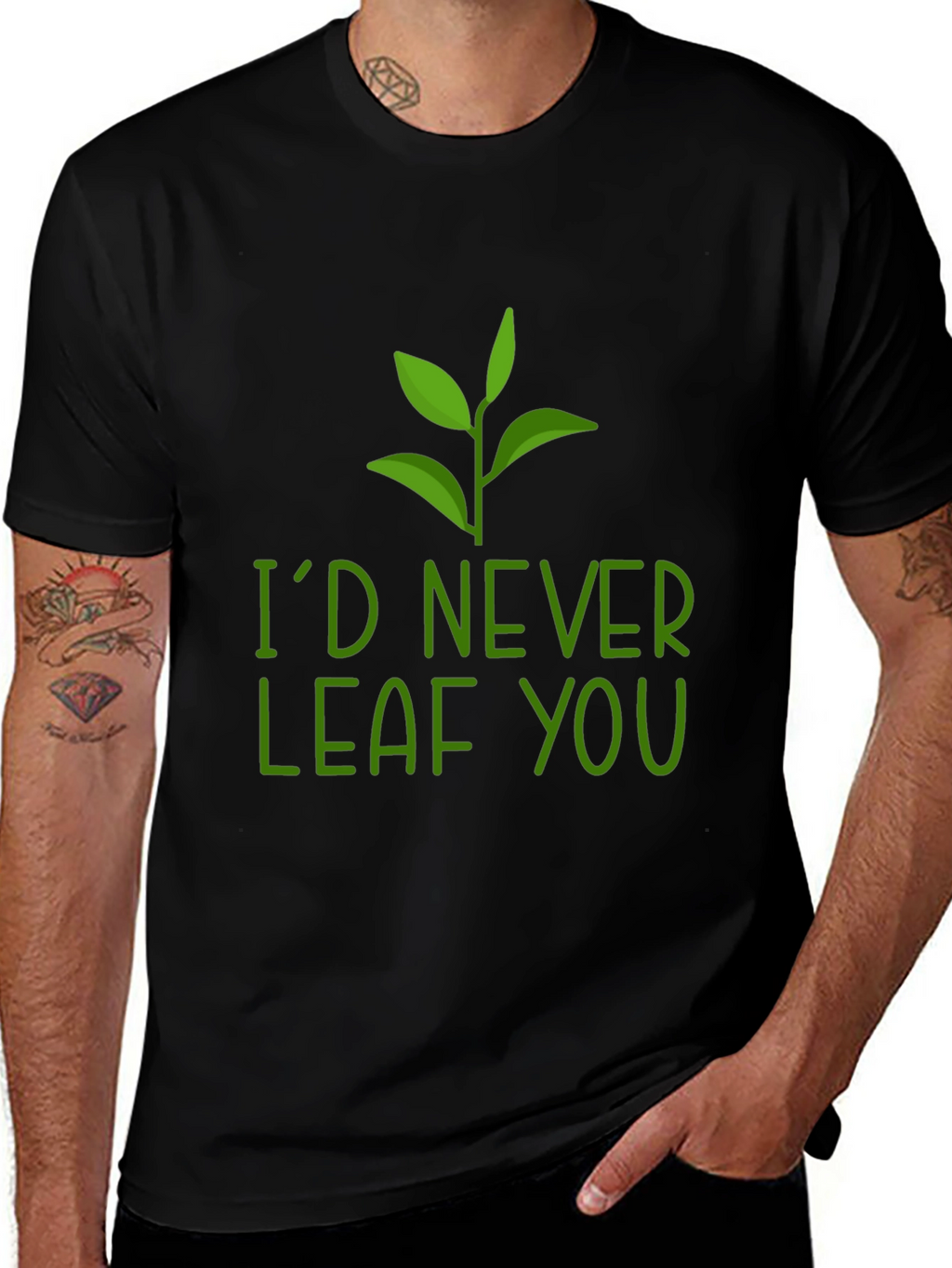 Id Never Leaf You Pun Graphic Tee