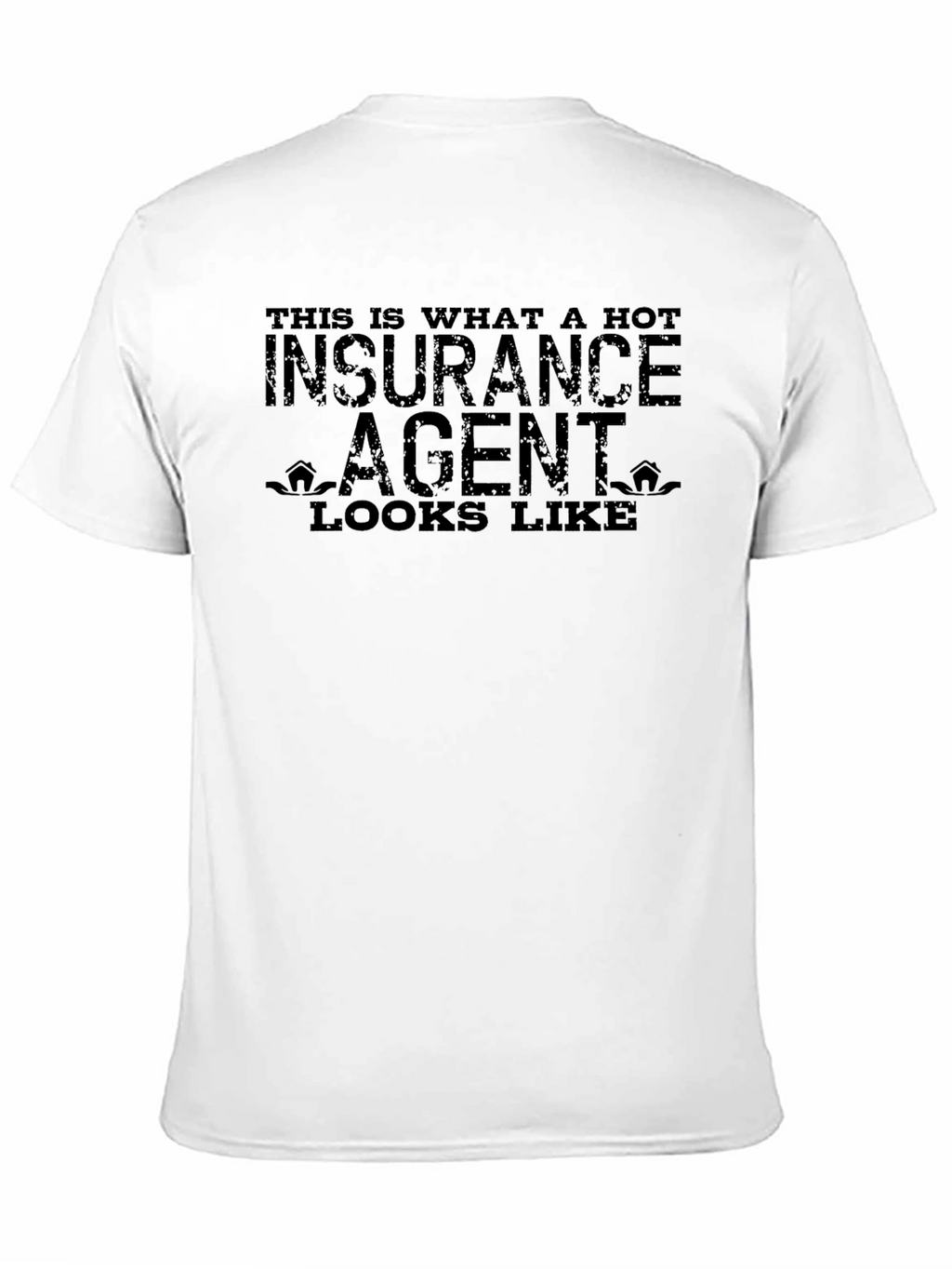 Hot Insurance Agent T-Shirt