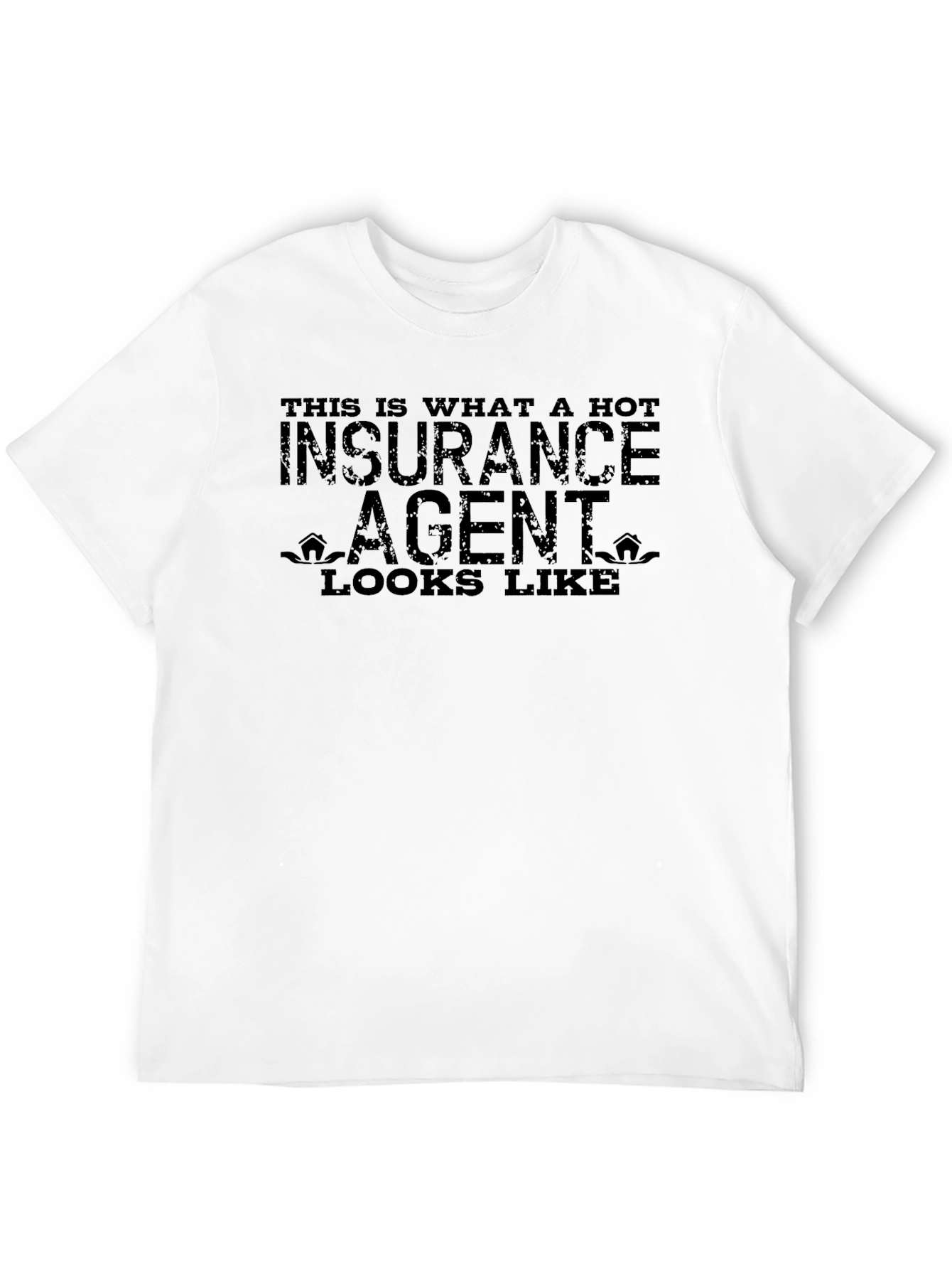 Hot Insurance Agent T-Shirt
