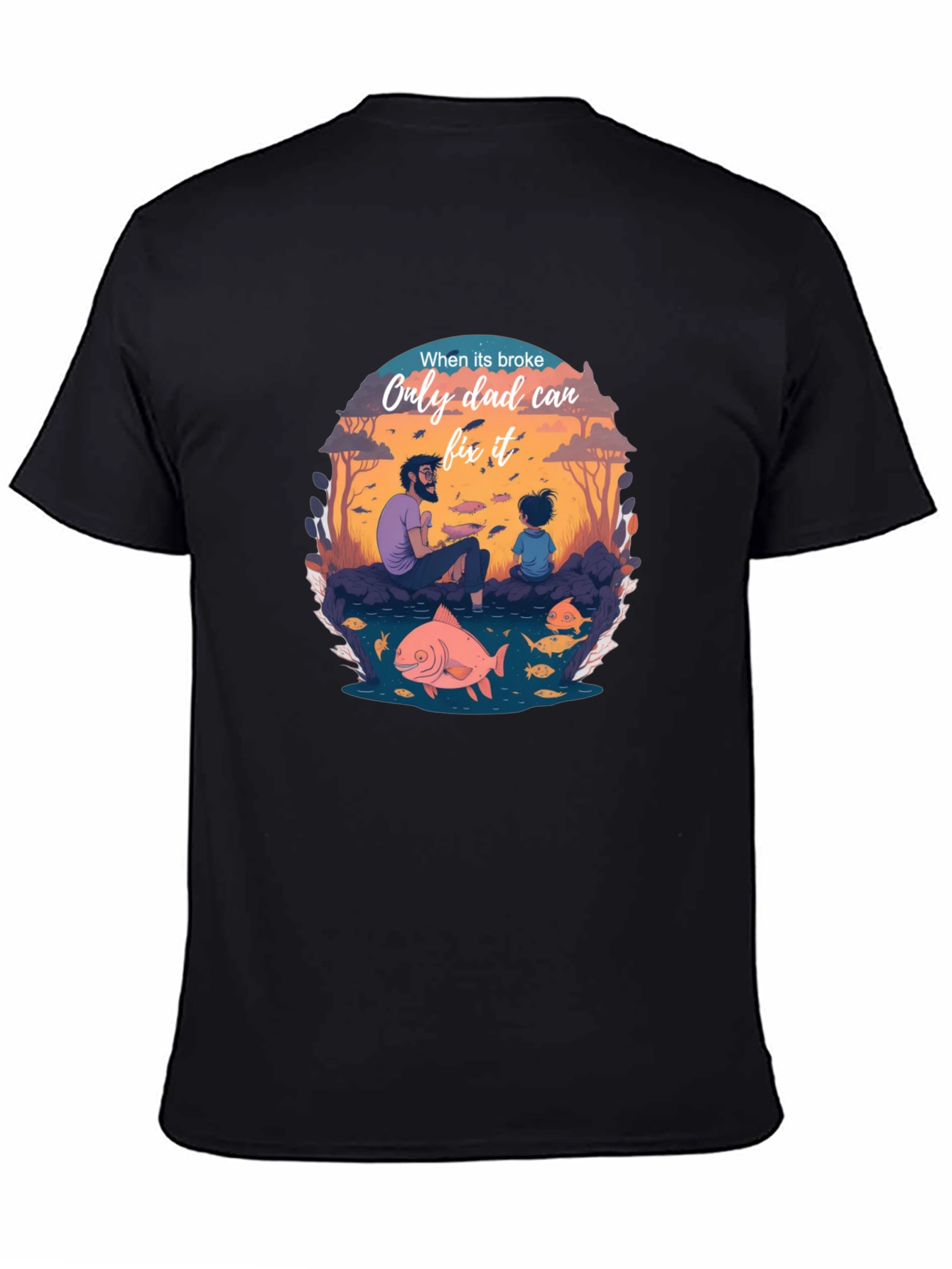 Dad Fixes All T-Shirt