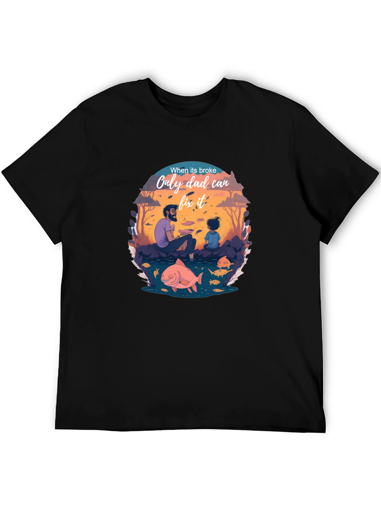 Dad Fixes All T-Shirt