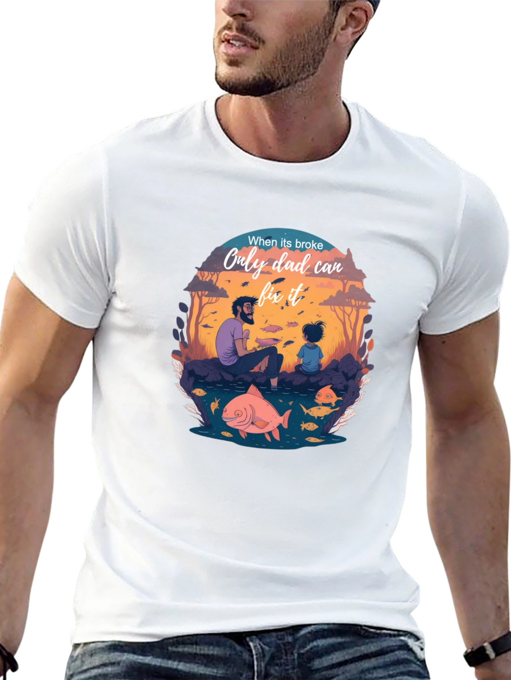 Dad Fixes All T-Shirt