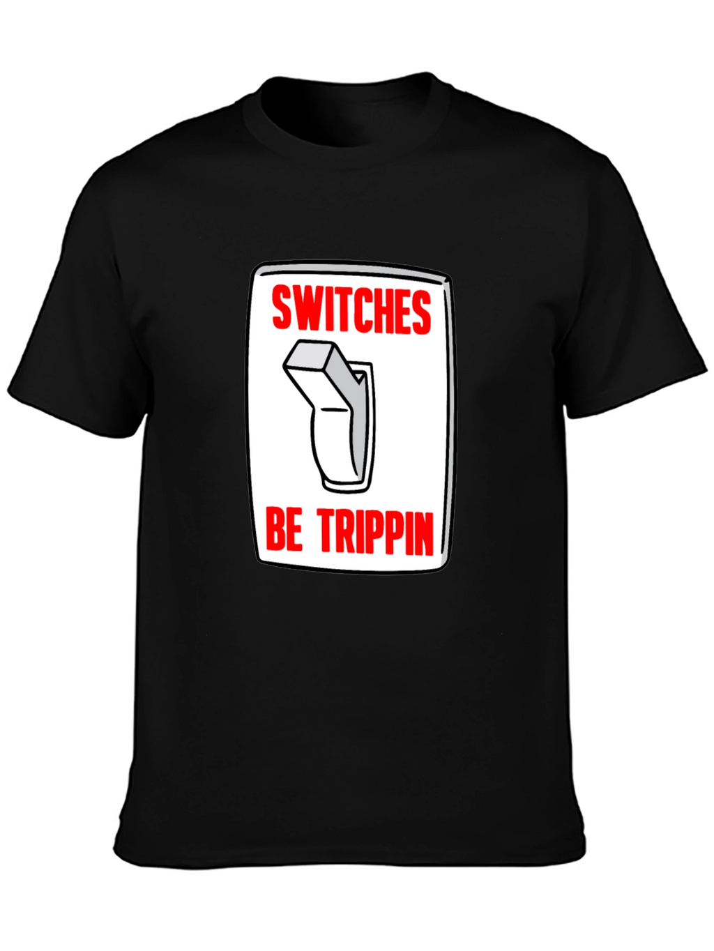 Switches Be Trippin Graphic Tee - Black