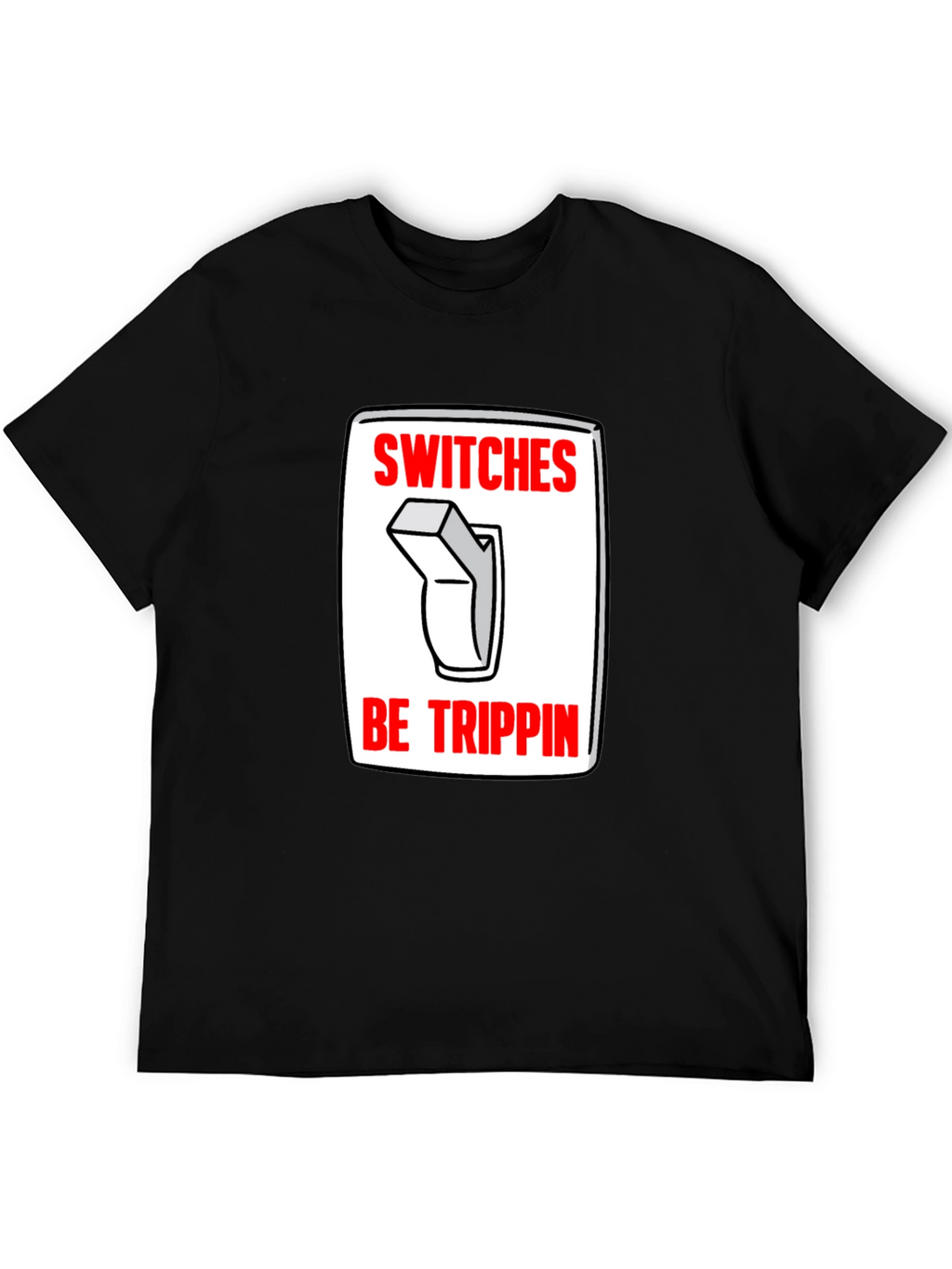 Switches Be Trippin Graphic Tee - Black