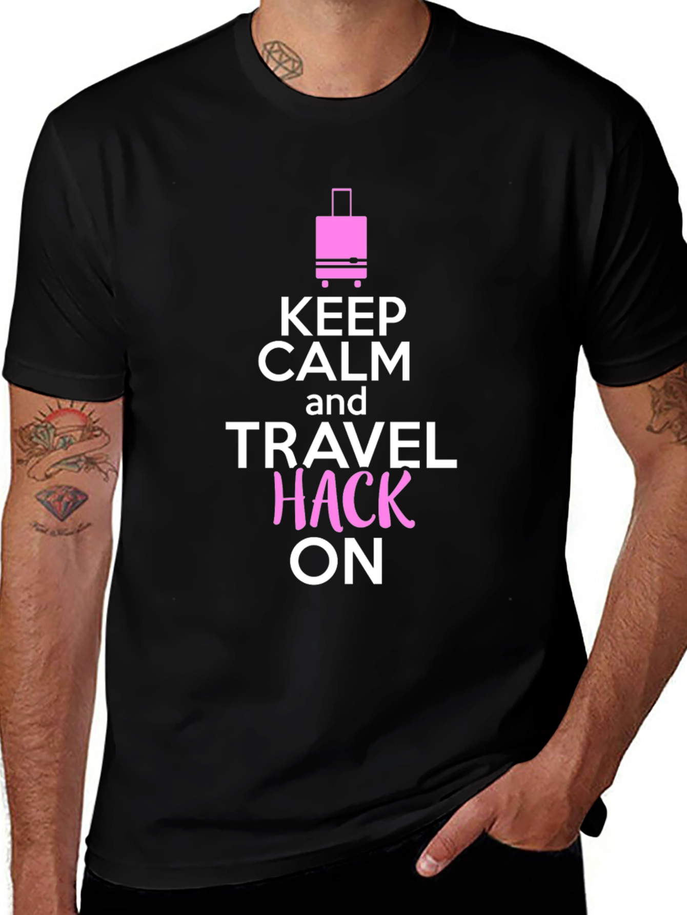 Keep Calm and Travel Hack On T-Shirt