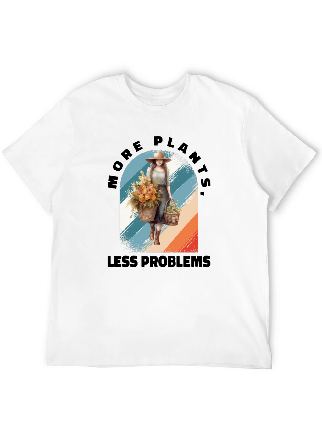 More Plants Less Problems Graphic T-Shirt
