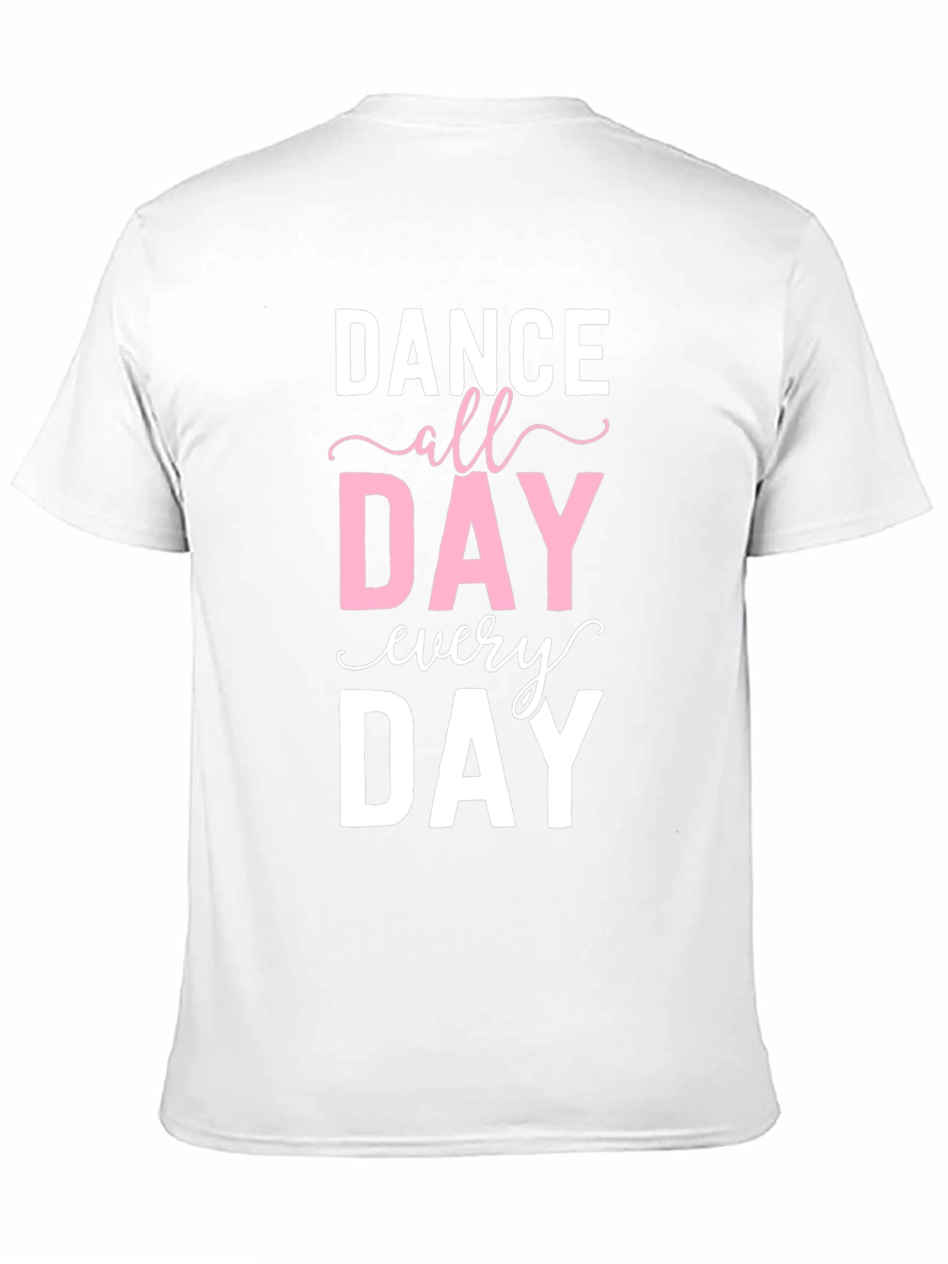 Dance All Day Every Day Graphic Tee