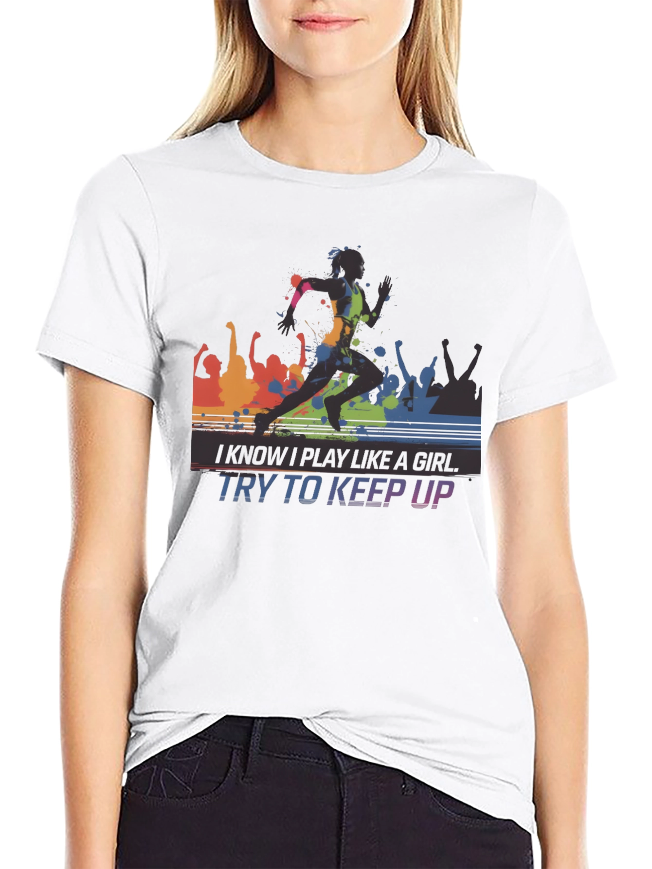 I Know I Play Like A Girl T-Shirt