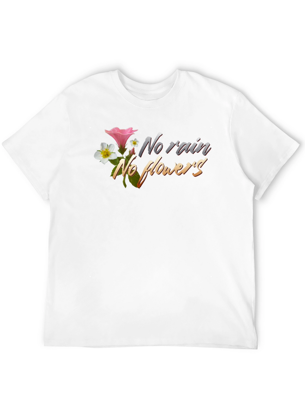 No Rain No Flowers Graphic Tee